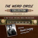 The Weird Circle. Collection 2, Black Eye Entertainment