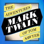 Adventures of Tom Sawyer, Mark Twain