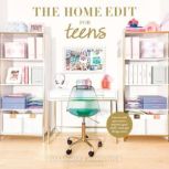 The Home Edit for Teens, Clea Shearer