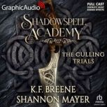 The Culling Trials, Book 1 Dramatize..., K.F. Breene