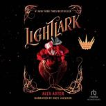 Lightlark, Alex Aster