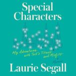 Special Characters, Laurie Segall