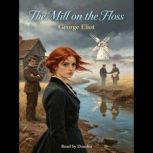 The Mill on the Floss, George Eliot