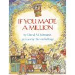 If You Made a Million, David M. Schwartz