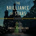 The Brilliance of Stars, Jnell Ciesielski