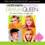 Confessions of a Teenage Drama Queen, Dyan Sheldon