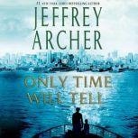 Only Time Will Tell, Jeffrey Archer