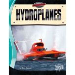 Hydroplanes, Hans Hetrick