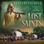 Lost Saints, Elizabeth Bell