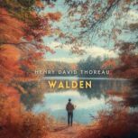 Walden, Henry David Thoreau