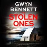 The Stolen Ones, Gwyn Bennett