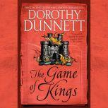 The Game of Kings, Dorothy Dunnett