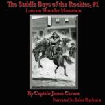 The Saddle Boys of the Rockies, Captain James Carson