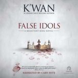 False Idols, Kwan
