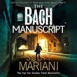 The Bach Manuscript, Scott Mariani