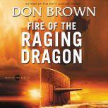 Fire of the Raging Dragon, Don Brown