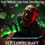 The Thing on the Doorstep, H. P. Lovecraft