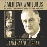 American Warlords, Jonathan W. Jordan