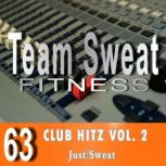 Club Hitz Workout Music, Antonio Smith