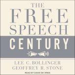 The Free Speech Century, Geoffrey R. Stone