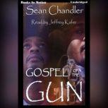 Gospel Of The Gun, Sean Chandler