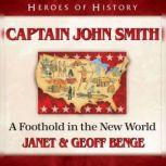 Captain John Smith, Janet Benge