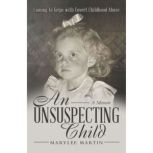 An Unsuspecting Child, Marylee Martin