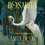 Rosarita, Anita Desai