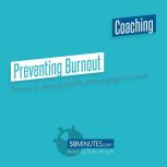 Preventing Burnout, 50minutes