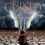 Cursed, Book 1, The Watchers Trilogy, S. J. West