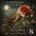 The Nightingale and the Rose, Oscar Wilde