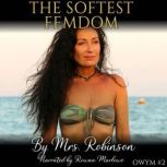 The Softest Femdom Older Woman, Youn..., Mrs. Robinson