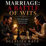 Marriage A Battle of Wits, Ollaliza Kaye