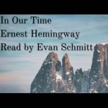 In Our Time, Ernest Hemingway