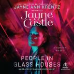 People in Glass Houses, Jayne Castle