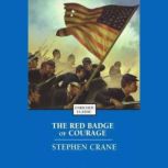 The Red Badge of Courage, Stephen Crane