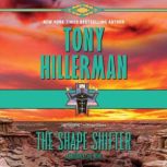 The Shape Shifter A Leaphorn and Chee Novel, Tony Hillerman