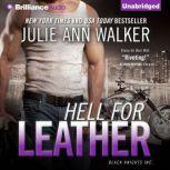 Hell for Leather, Julie Ann Walker
