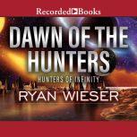 Dawn of the Hunters, Ryan Wieser