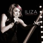 Freezing Hot, Iliza