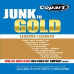 Junk to Gold, Willis Johnson