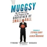 Muggsy, Tyrone Muggsy Bogues