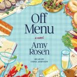 Off Menu, Amy Rosen