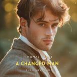 A Changed Man and Other Tales, Thomas Hardy