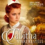 Tabitha, Vikki Kestell