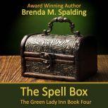 The Spell Box, Brenda M. Spalding