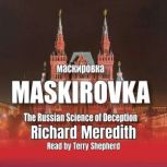 Maskirovka, Richard Meredith
