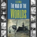 The War of the Worlds, H.G. Wells