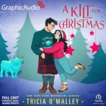 A Kilt for Christmas Dramatized Adap..., Tricia OMalley
