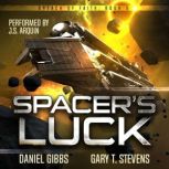 Spacers Luck, Daniel Gibbs